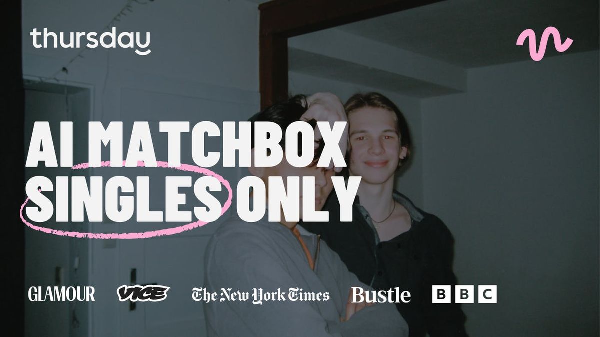 Thursday | AI Matching (Powered by MatchBox) East Street Hall