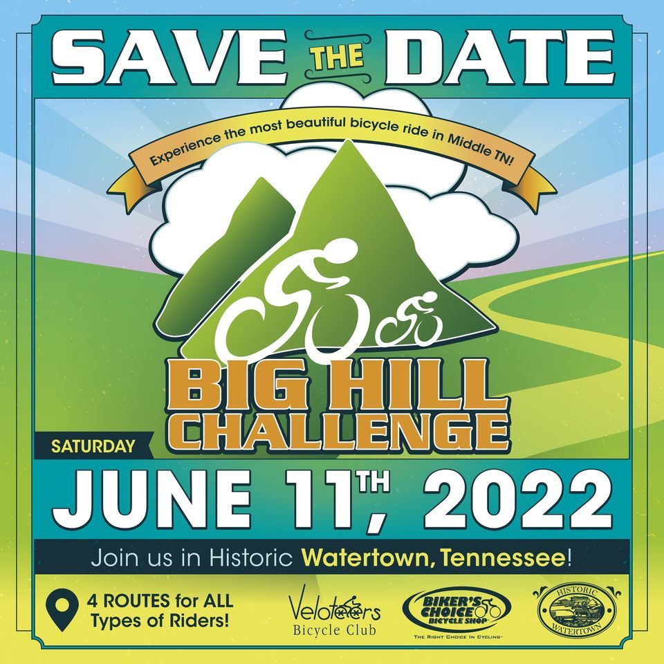 Big Hill Challenge 2022 Watertown, Tennessee June 11, 2022