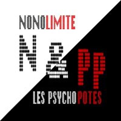Nonolimite & les Psycho Potes