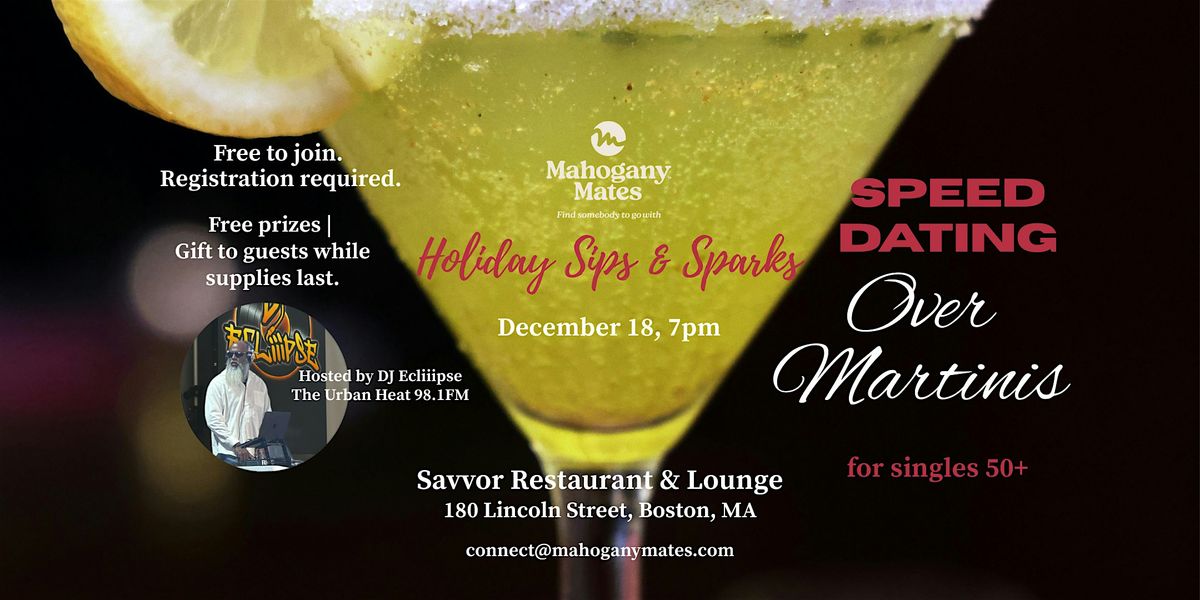 Sips & Sparks Speed Dating Over Martinis for Singles 50+ (men's ticket)