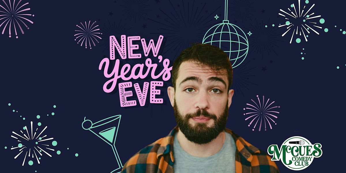New Years Eve Laughs at McCues Comedy with Alex Giampapa