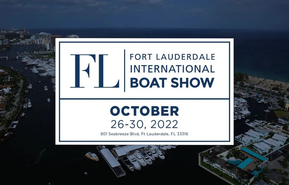 Fort Lauderdale Boat Show 2022 801 Seabreeze Blvd, Fort Lauderdale