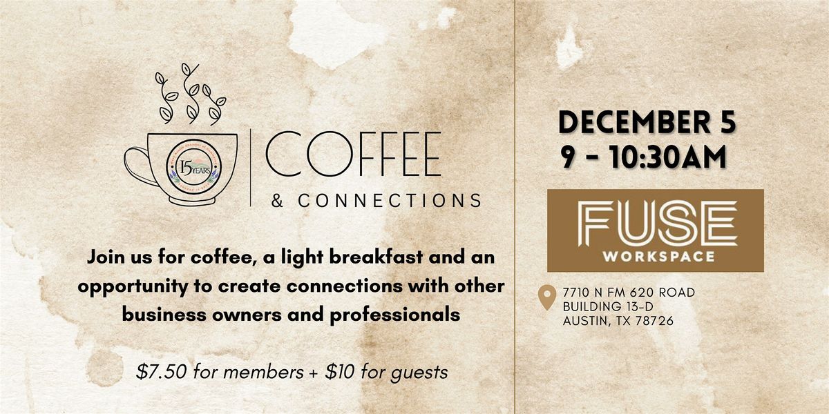 December Coffee + Connections