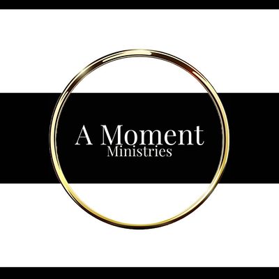 A Moment Ministries