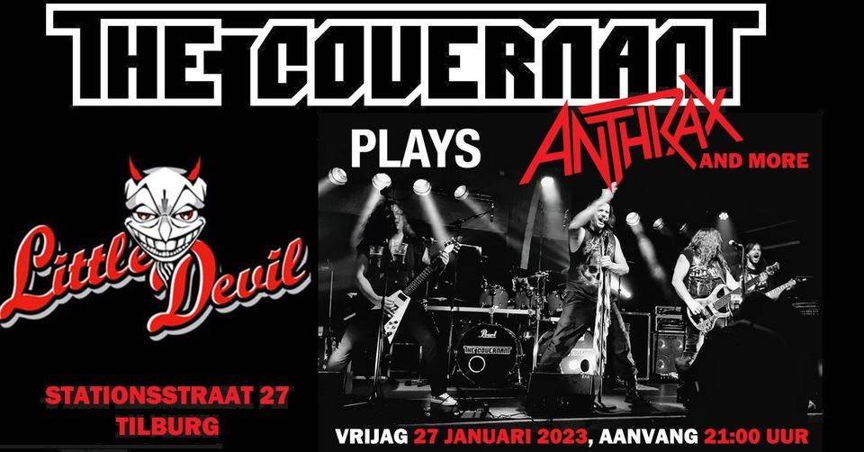 The Covernant plays Anthrax and more Little Devil LittleDevil Bar
