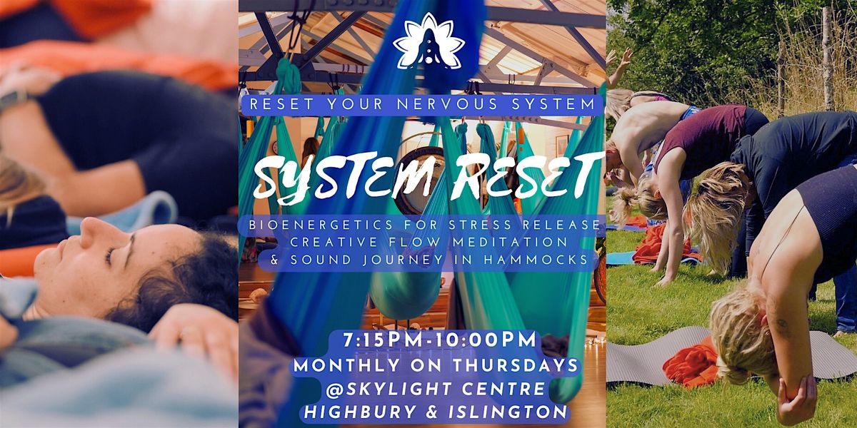 System Reset - Bioenergetics, Guided Meditation and Aerial Relaxation Pods
