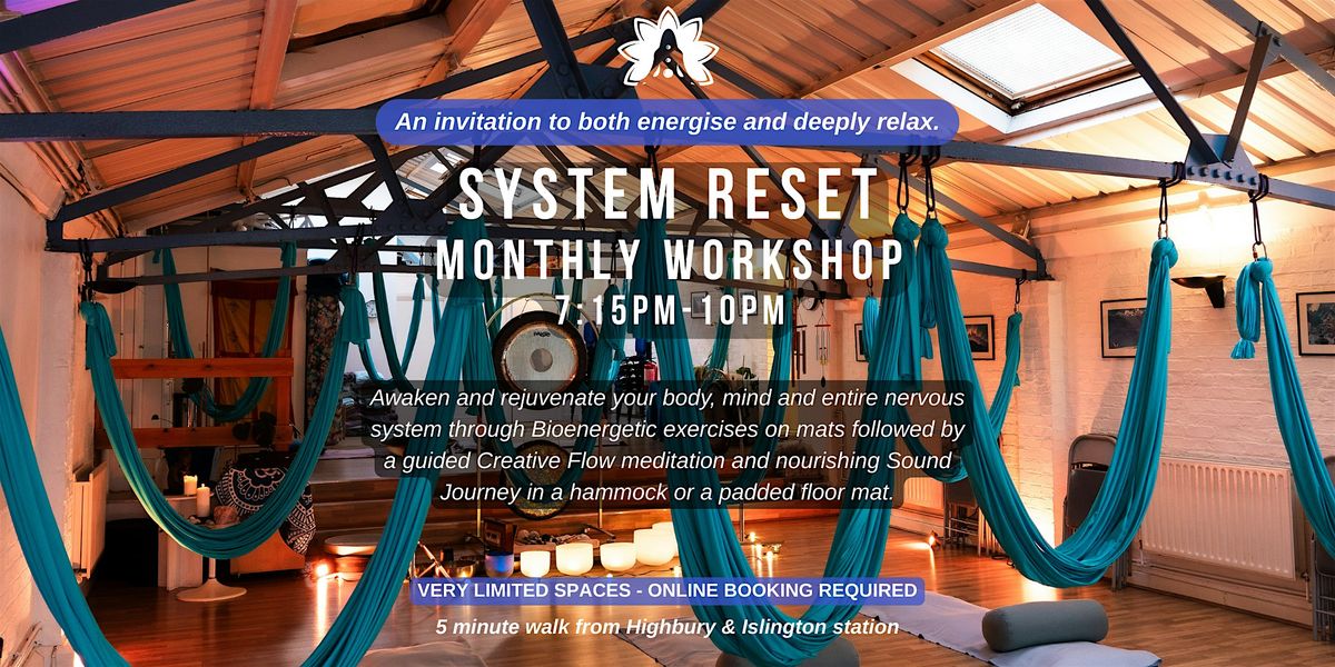 System Reset - Bioenergetics, Guided Meditation and Aerial Relaxation Pods