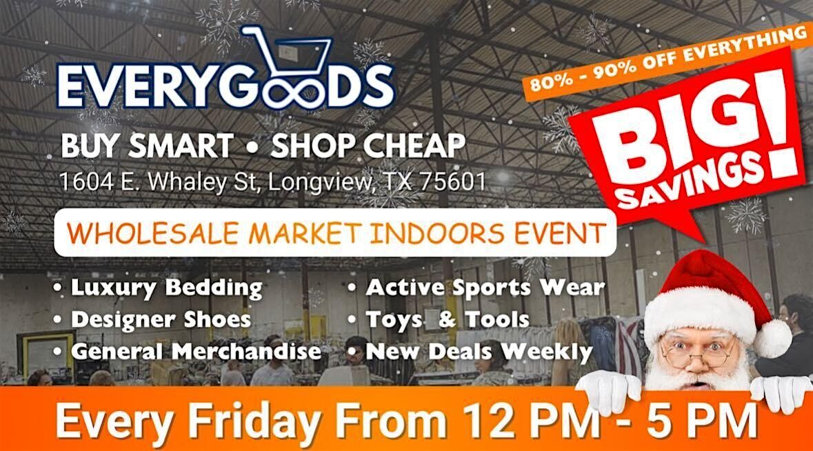 Wholesale Market Indoors Event (Every Friday)