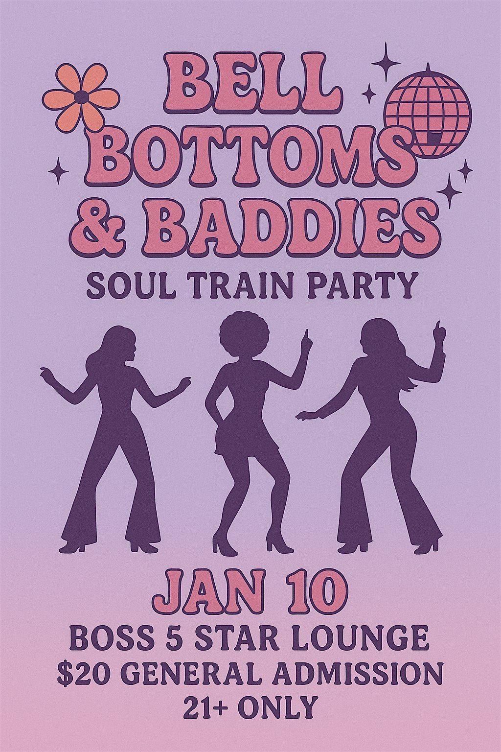 BELL BOTTOMS & BADDIES