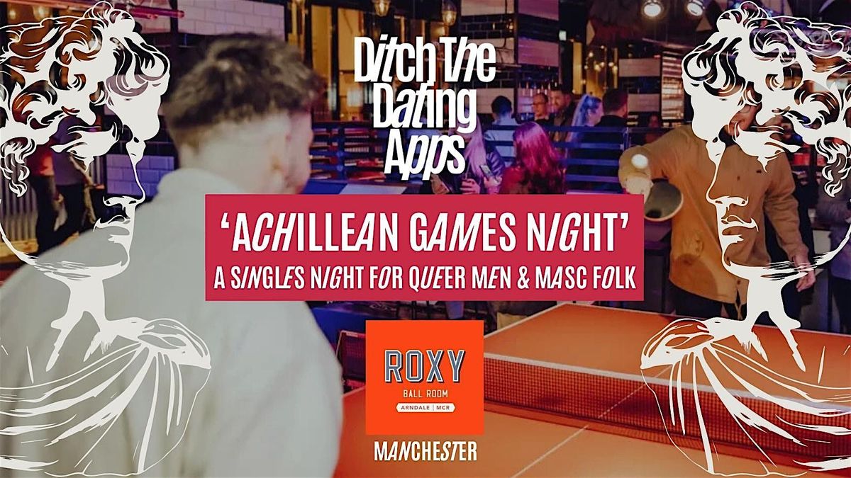 Gay & Queer Men Singles Night Ditch The Dating Apps x Roxy Ball Room