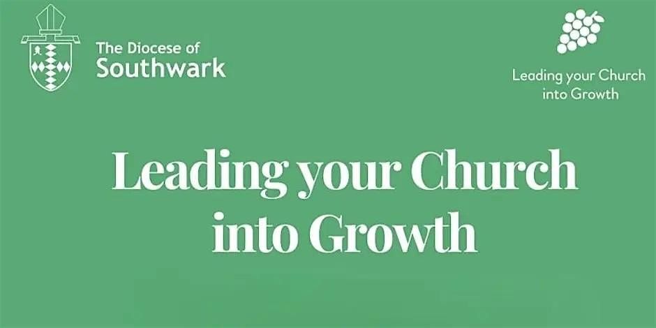Leading Your Church into Growth Two Day Conference