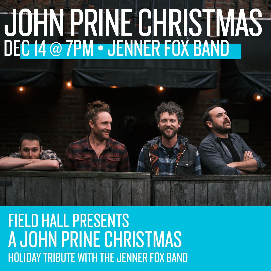 A John Prine Christmas With Jenner Fox Band