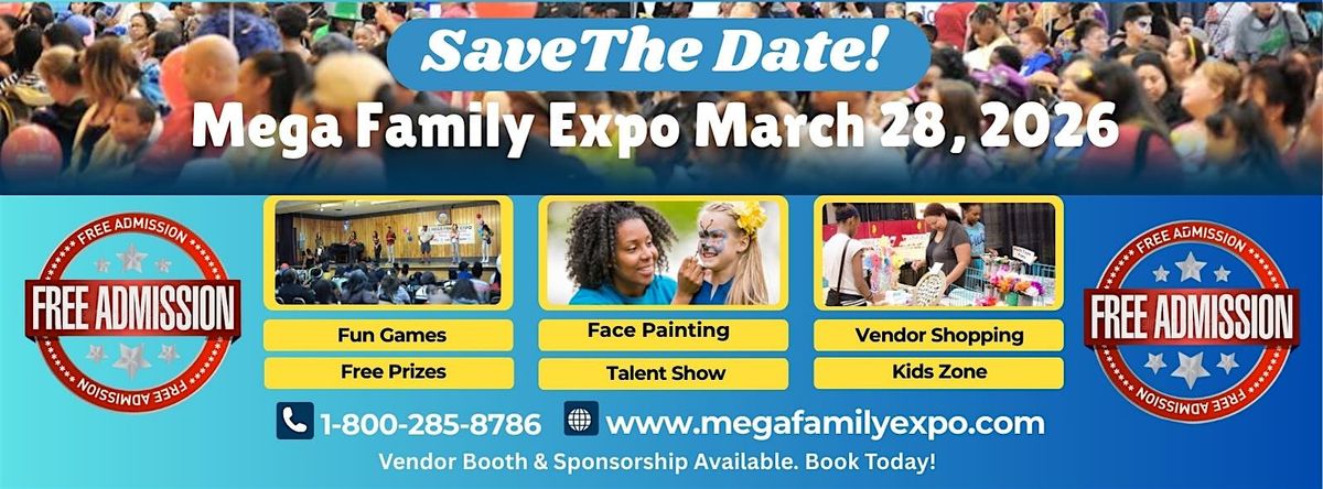 7th Annual Mega Family Expo