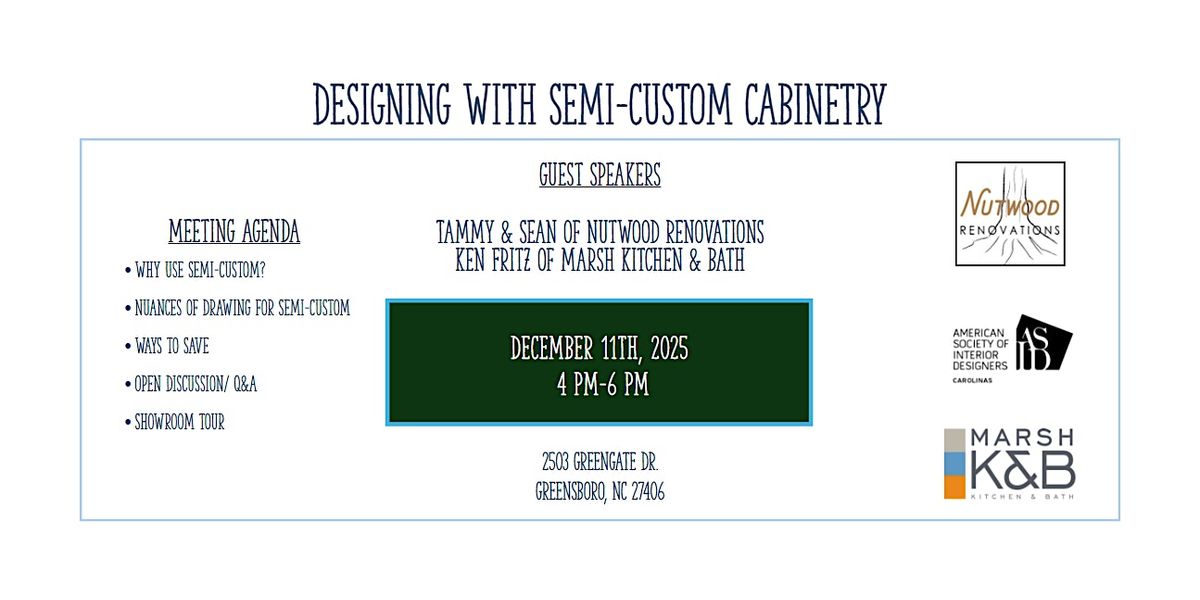 ASID Carolinas: Designing with Semi-Custom Cabinetry