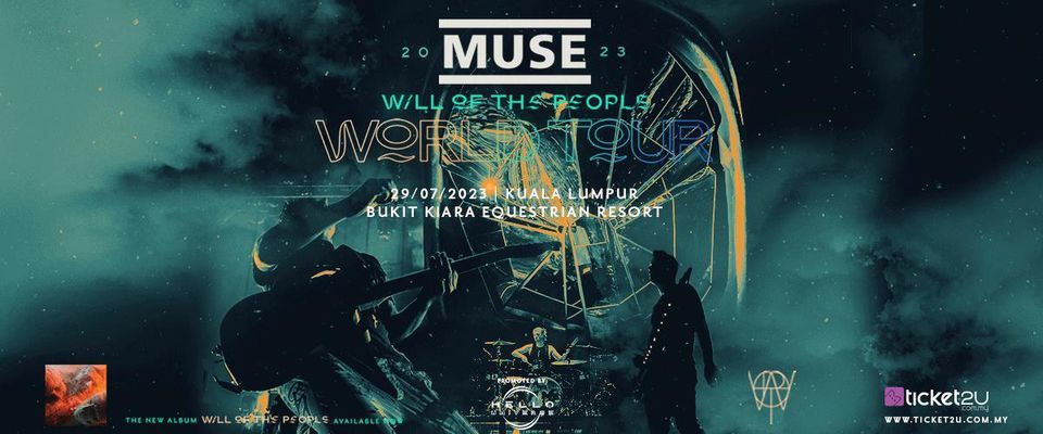 MUSE : Will Of The People World Tour 2023 - Kuala Lumpur