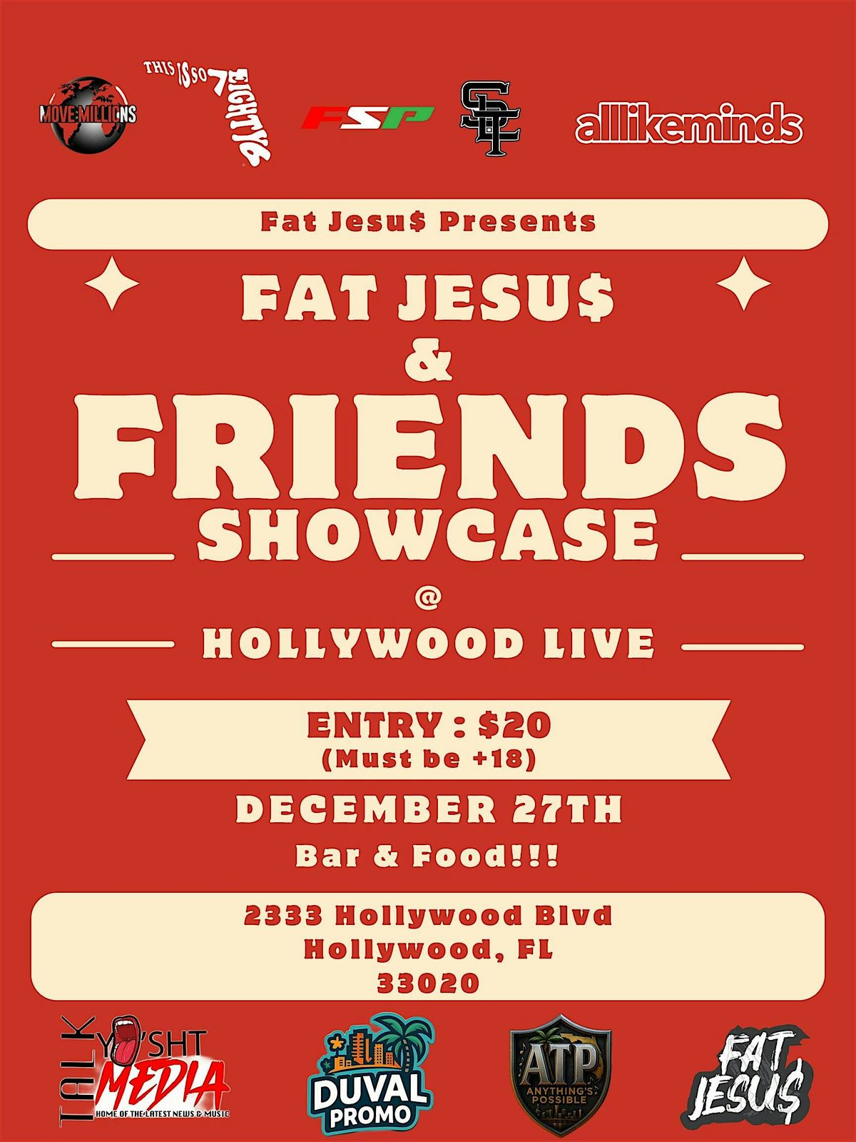 Fat Jesu$ & Friends Showcase