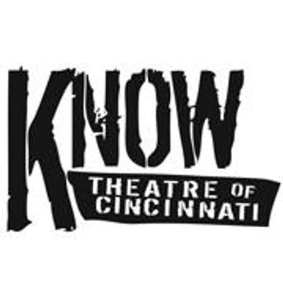 Know Theatre of Cincinnati