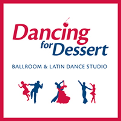 Dancing for Dessert Ballroom & Latin Dance Studio