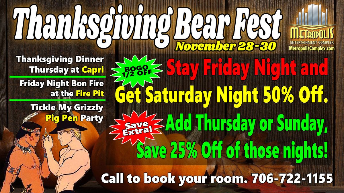 Thanksgiving Bear Fest 2024 1250 Gordon Hwy, Augusta, GA, United