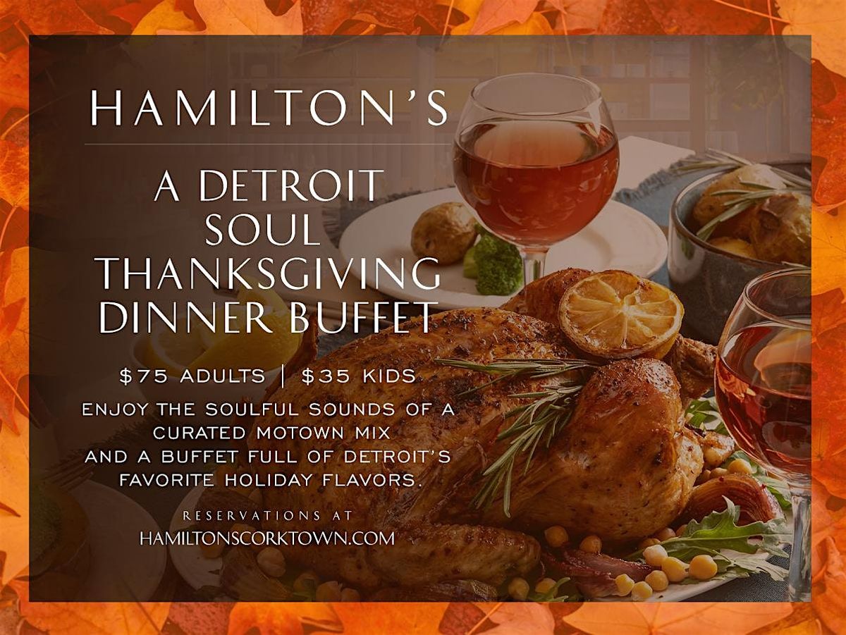 A Detroit Soul Thanksgiving Dinner Buffet