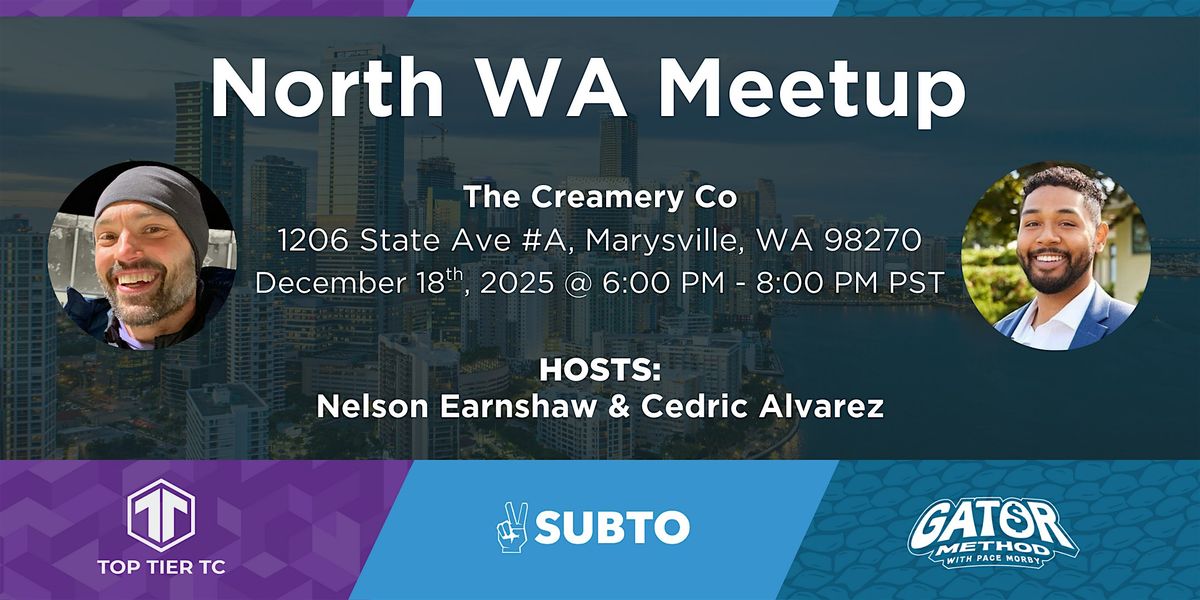 North WA Subto Real Estate Investor Meetup