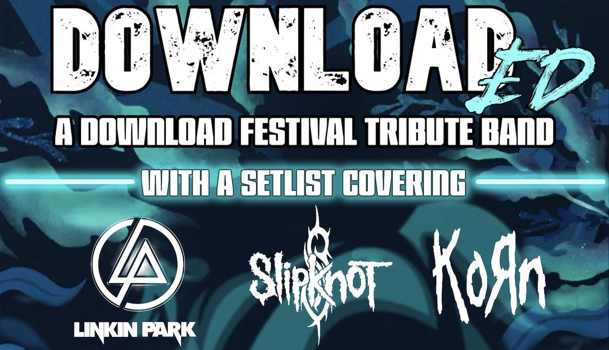 Downloaded - Download Festival tribute | Lancaster
