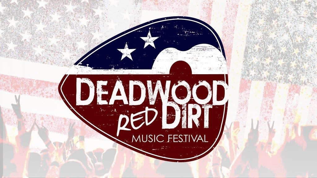 Deadwood Red Dirt Two Day Festival Pass