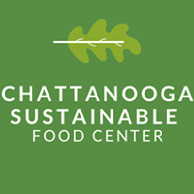 Chattanooga Sustainable Food Center