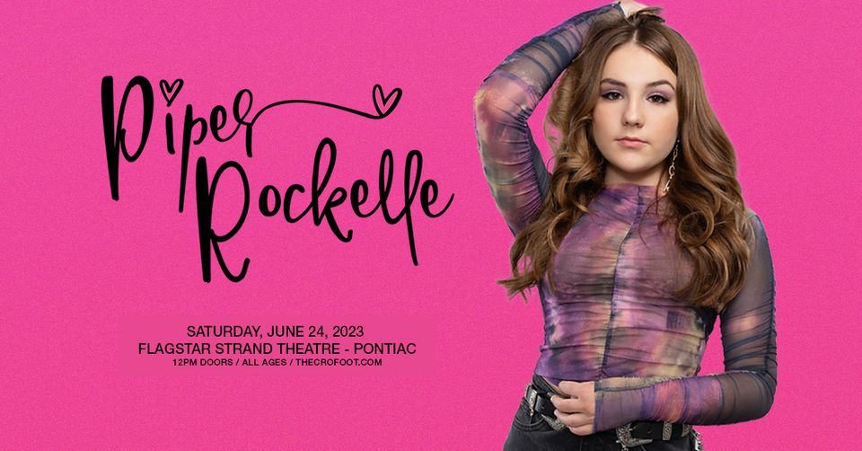 Piper Rockelle Live! | 6\/24\/23 | Flagstar Strand Theatre