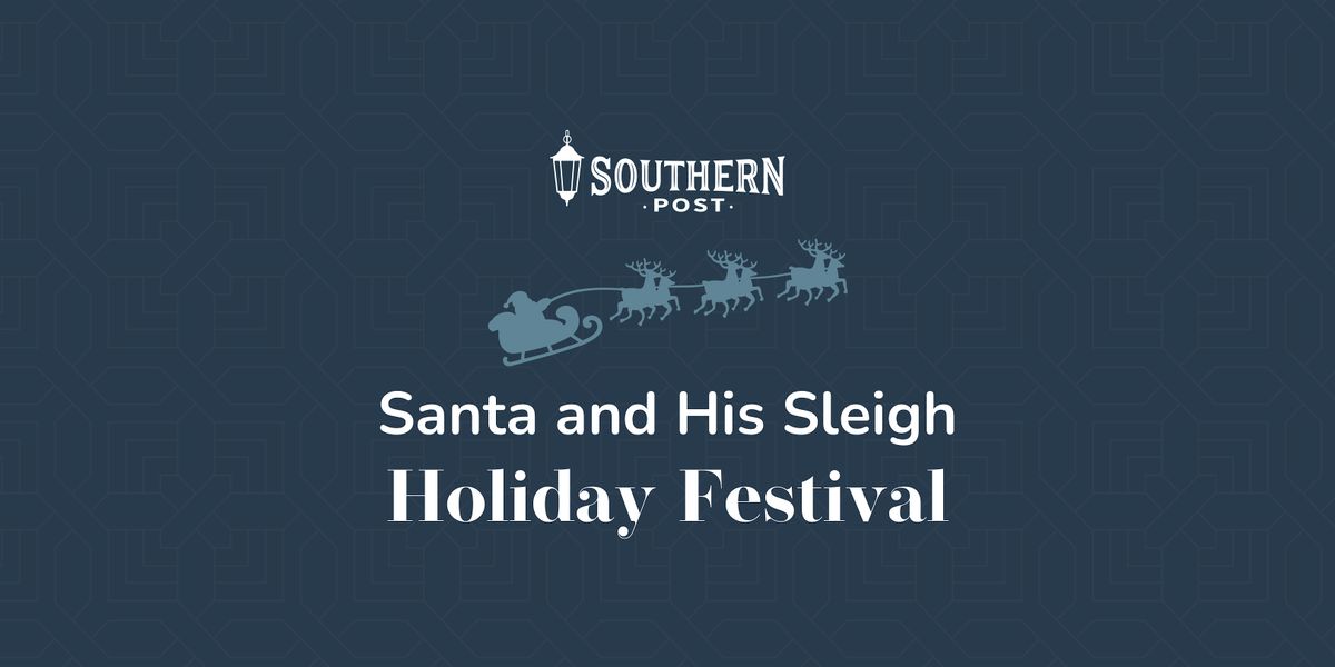 Santa and His Sleigh Holiday Festival