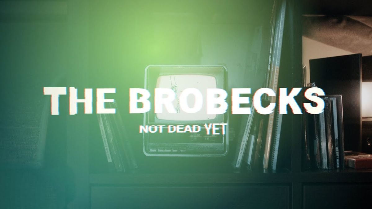 The Brobecks