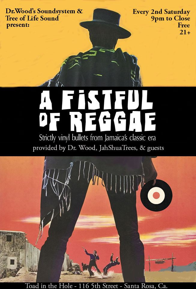 A Fistful of Reggae — Special guest: Comanche High Power Sound at The ...