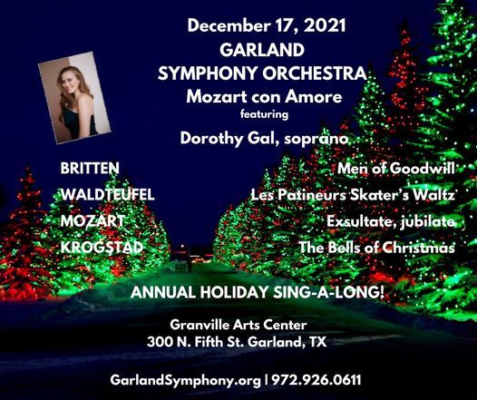 Christmas Concerts In Dallas Or Garland Tx 2022 Garland Symphony Holiday Concert | Granville Arts Center, Garland, Tx |  December 17, 2021