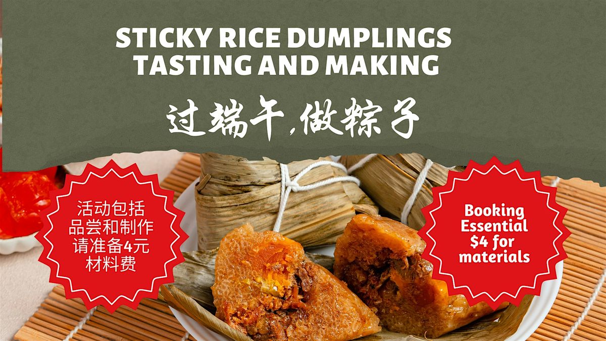 Sticky Rice Dumplings  Tasting and Making \u54c1\u5c1d\u548c\u5236\u4f5c\u7cbd\u5b50