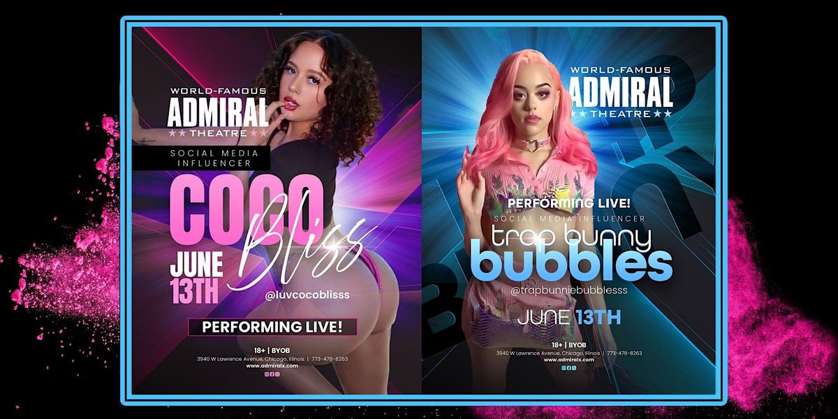 Coco Bliss & Trap Bunnie Bubbles @ The Admiral Theatre 18+| 21+ BYOB