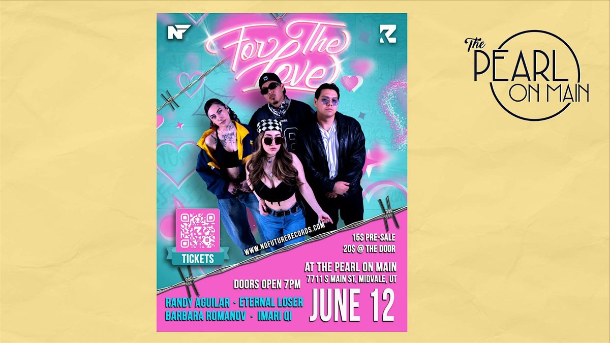 For The Love - No Future Records Showcase