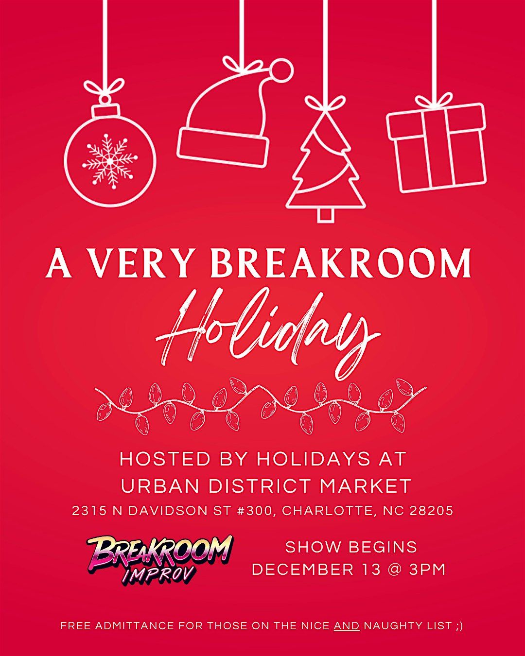Breakroom Improv Holiday Show at Urban District Market