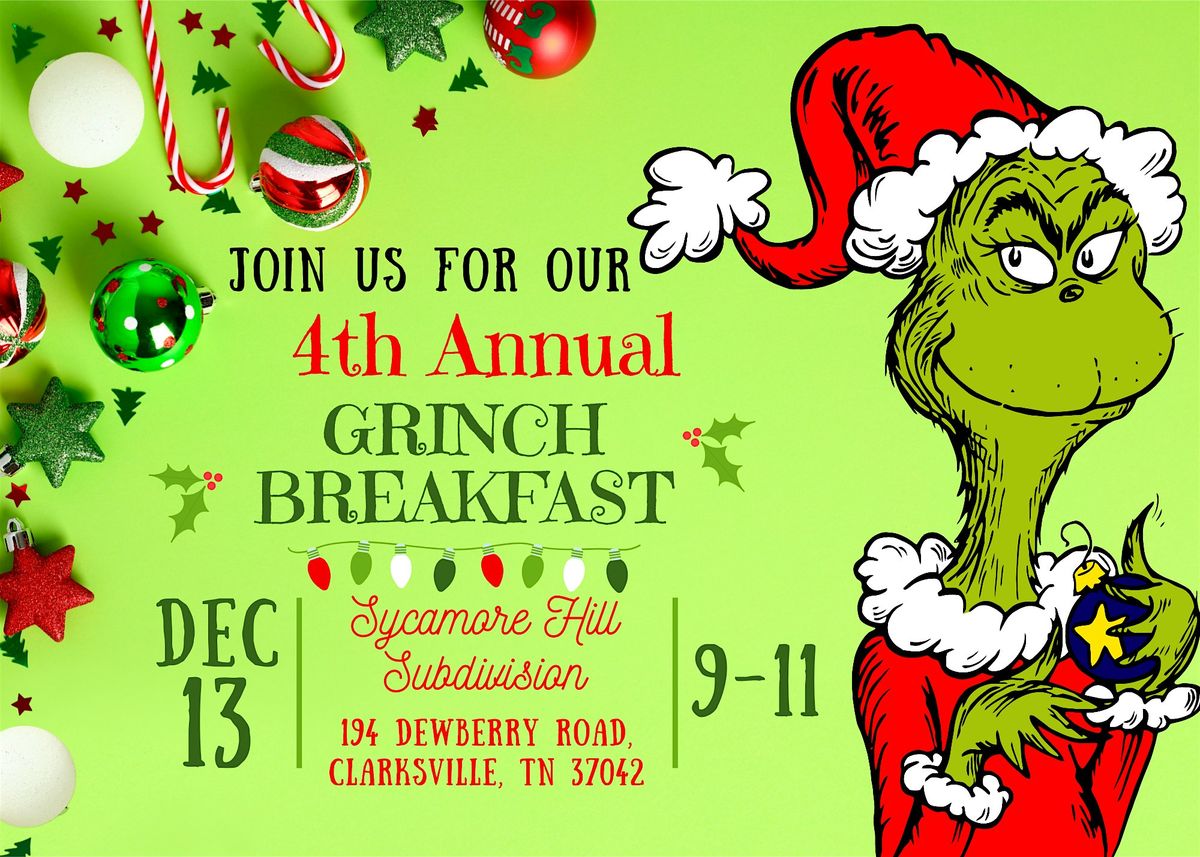 4th Annual Breakfast with the Grinch