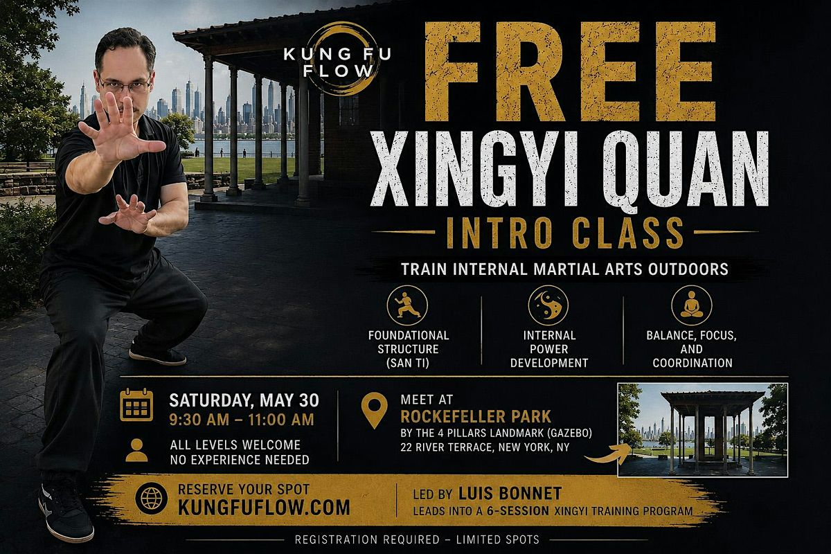 Xingyiquan Free Intro Class