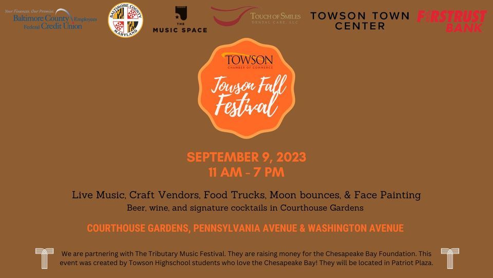 Towson Fall Festival Towson Courthouse September 9, 2023