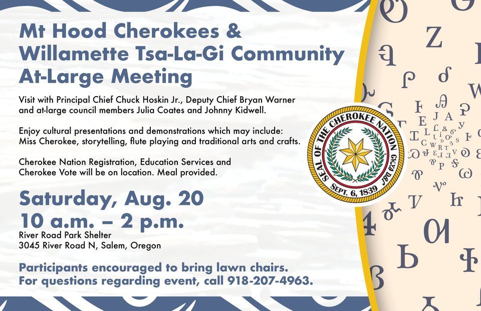 Oregon atlarge Cherokee community meeting River Road Community Park, Salem, OR August 20, 2022