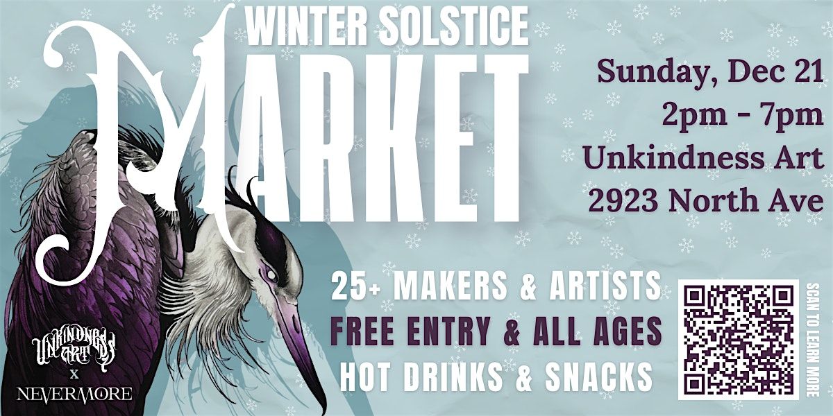 Unkindness Art\u2019s 2025 Winter Solstice Maker\u2019s Market