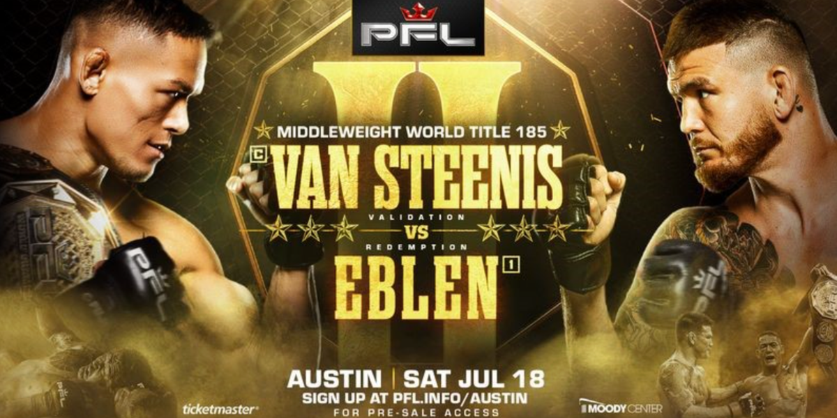 PFL Austin - Costello Van Steenis vs Johnny Eblen 2 at Moody Center ATX