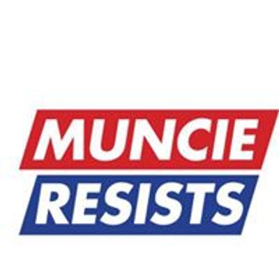 Muncie Resists