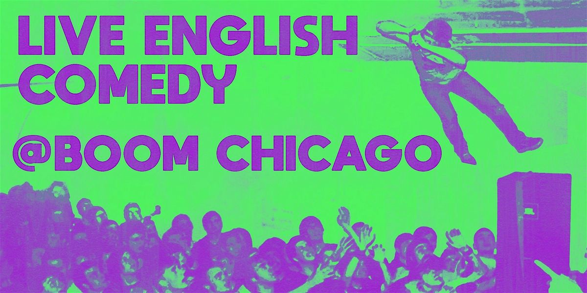 Late Night Comedy at Boom Chicago