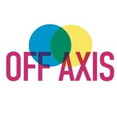 Off Axis