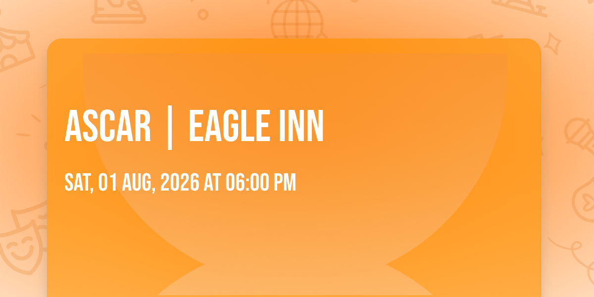 ASCAR | EAGLE INN