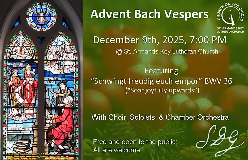 ADVENT BACH VESPERS Tuesday, December 9th, at 7 PM.
