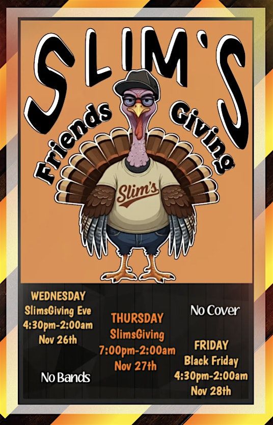 Thanksgiving Night Party- 7pm-2am (Wild Turkey on Special!)