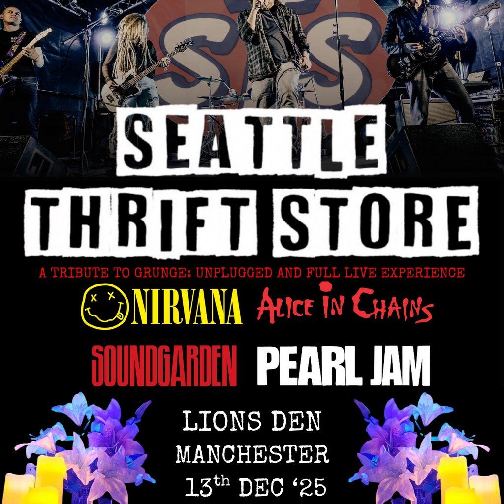 Seattle Thrift Store - a live tribute to Grunge